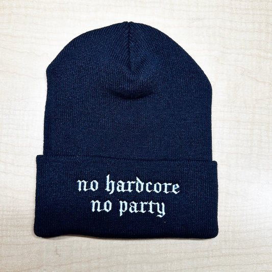 No Hardcore No Party Beanie