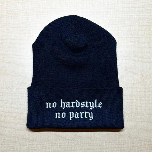 No Hardstyle No Party Beanie